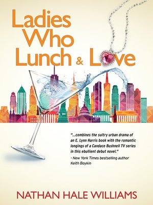 cover image of Ladies Who Lunch and Love